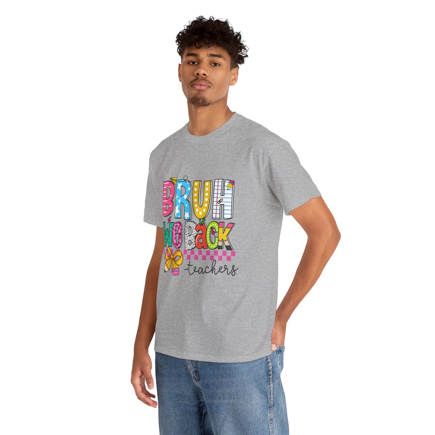 Bruh… We Back Tee