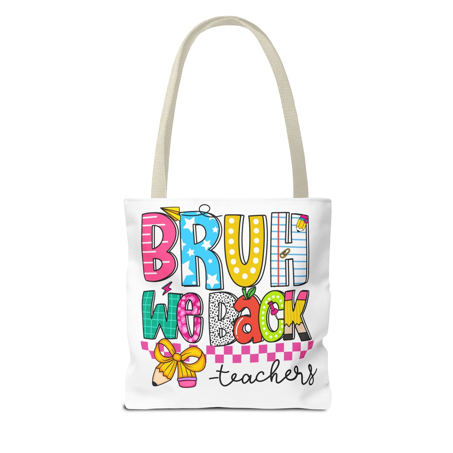 Bruh… We Back Tote Bag