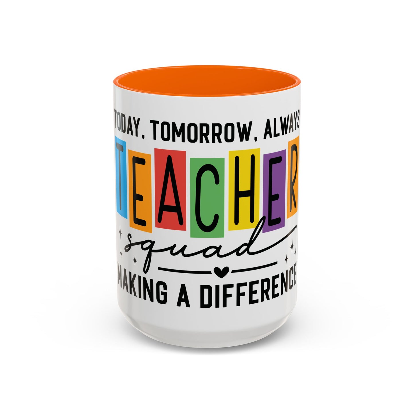 Teacher Squad Mug (11oz & 15oz)