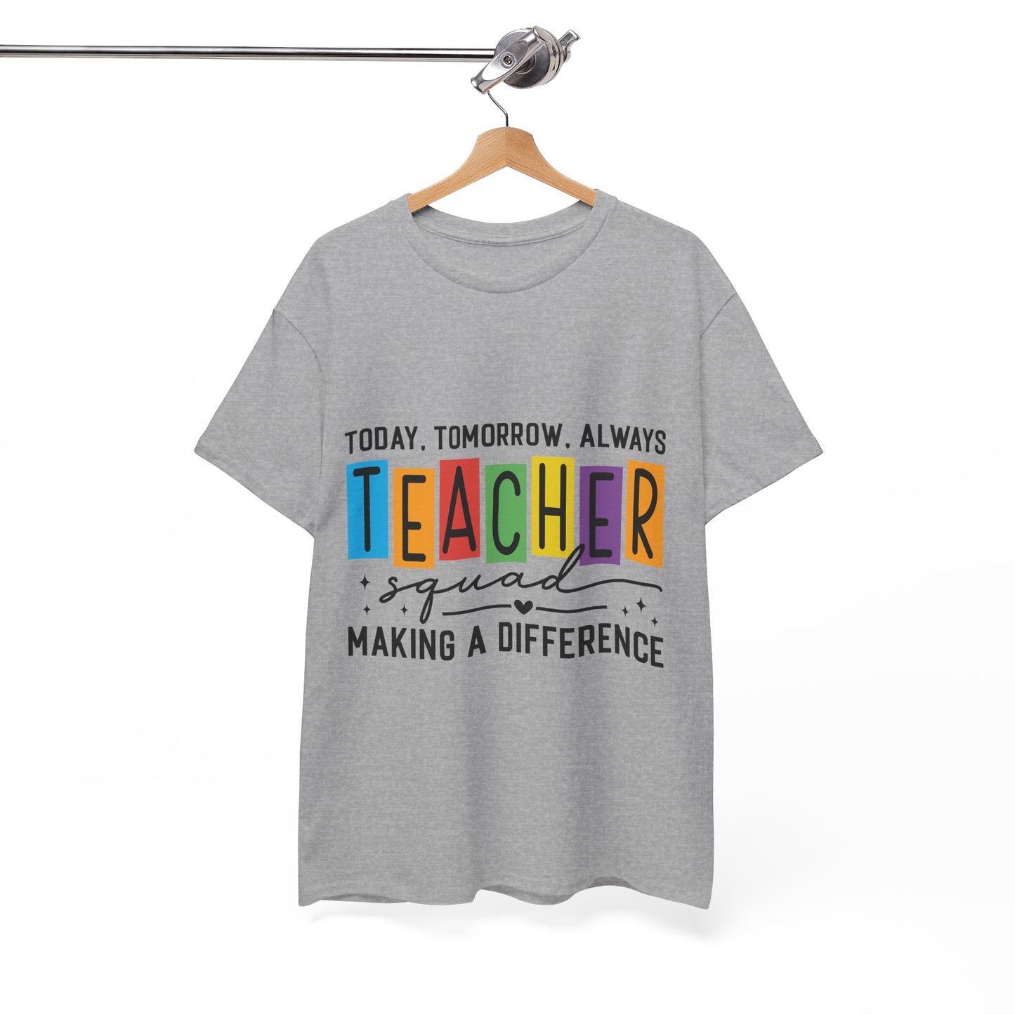 Teacher Squad Tee – Making a Difference Edition