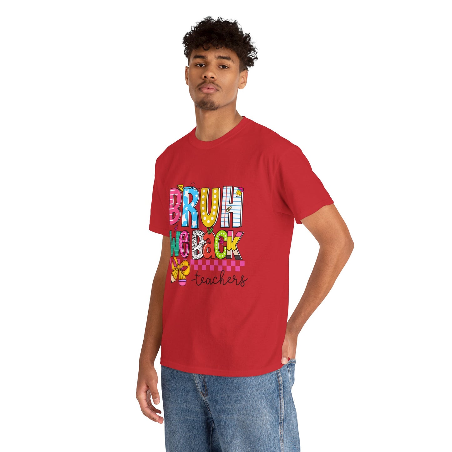 Bruh… We Back Tee