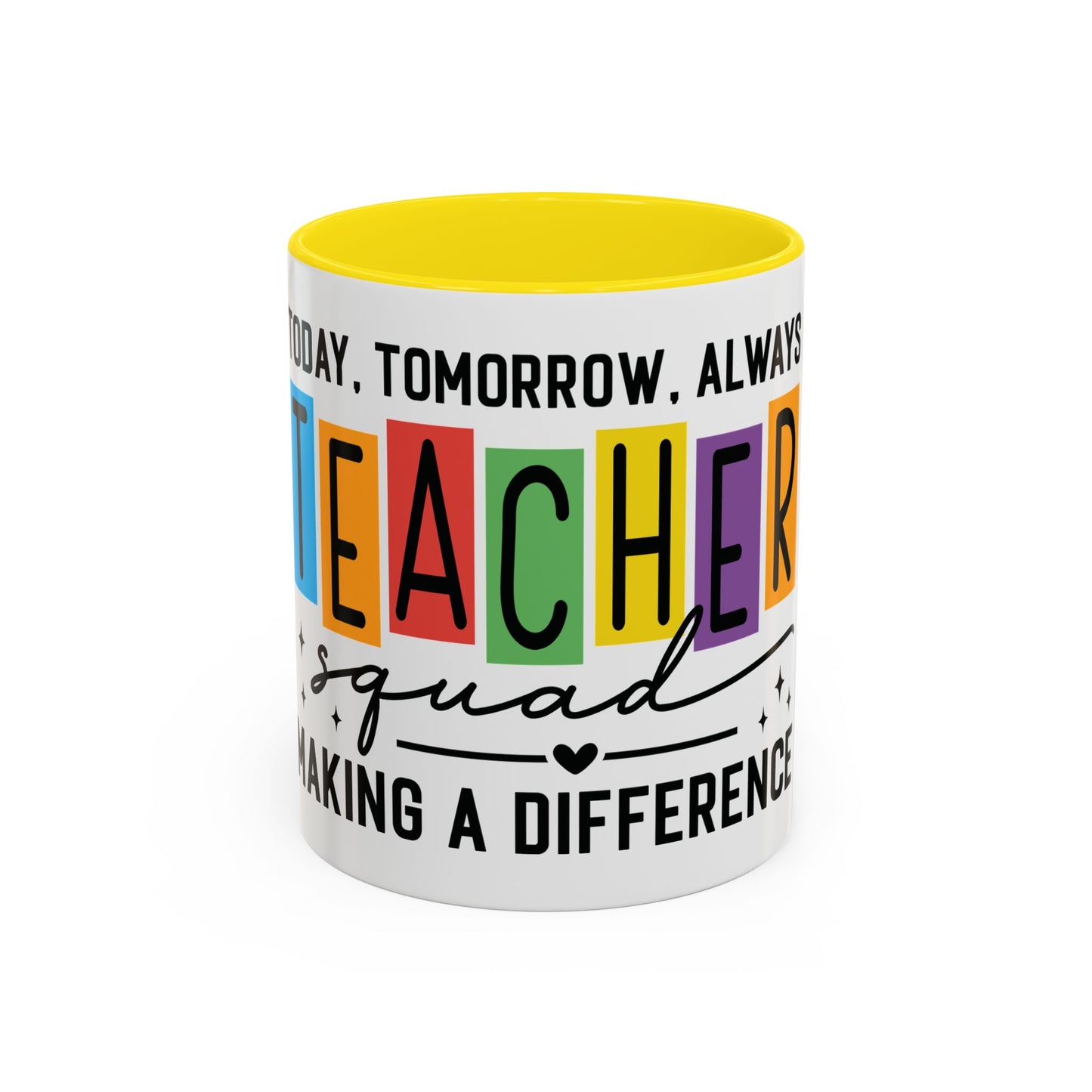 Teacher Squad Mug (11oz & 15oz)