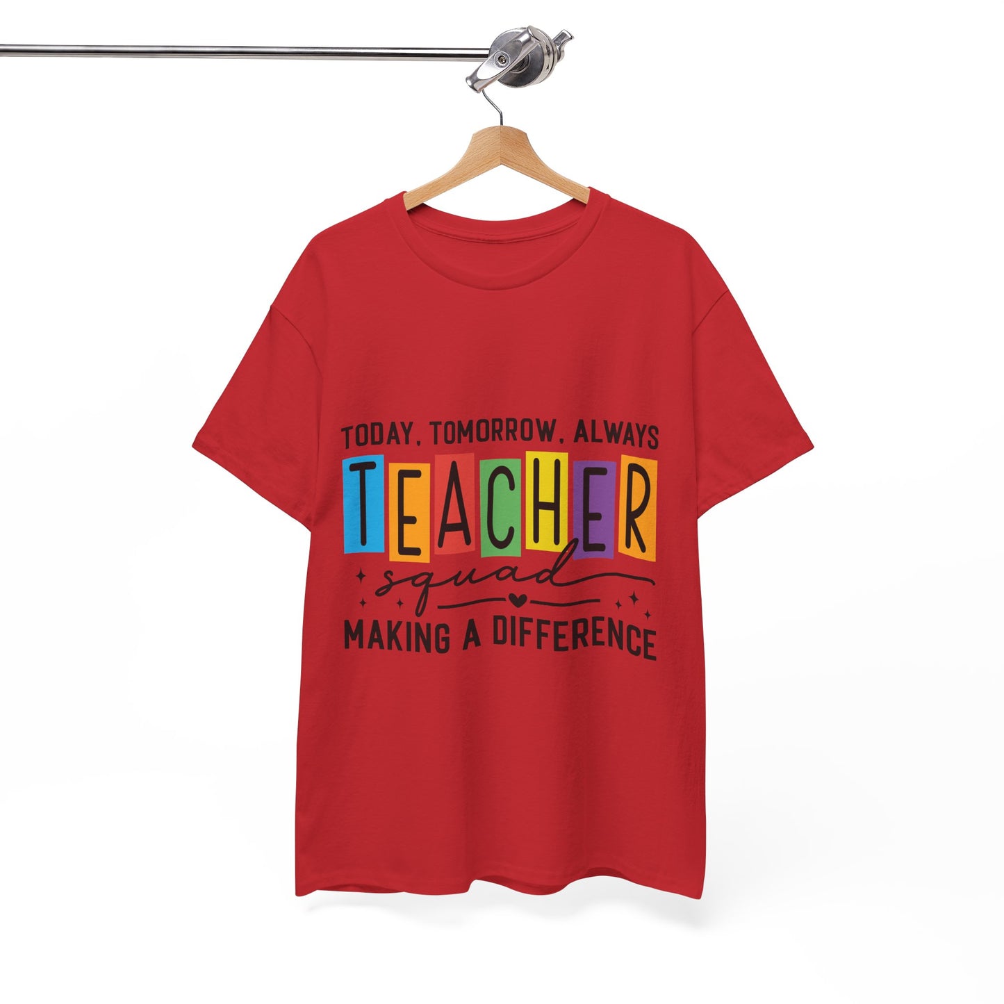 Teacher Squad Tee – Making a Difference Edition