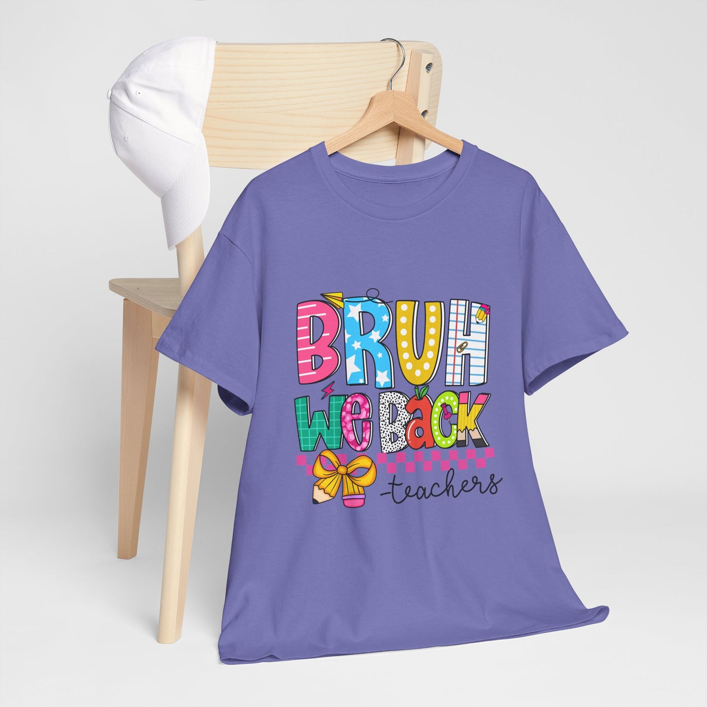 Bruh… We Back Tee