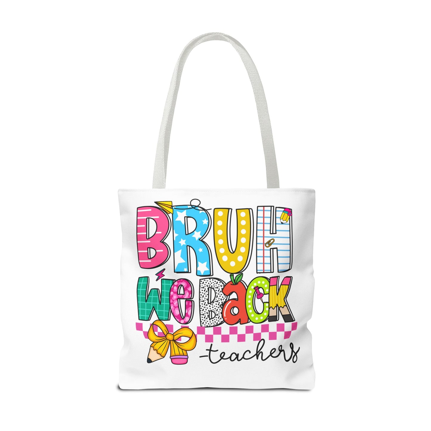Bruh… We Back Tote Bag