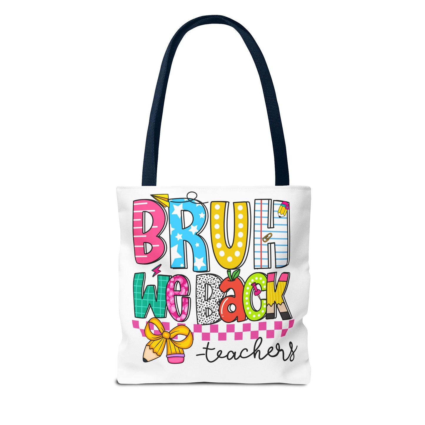Bruh… We Back Tote Bag