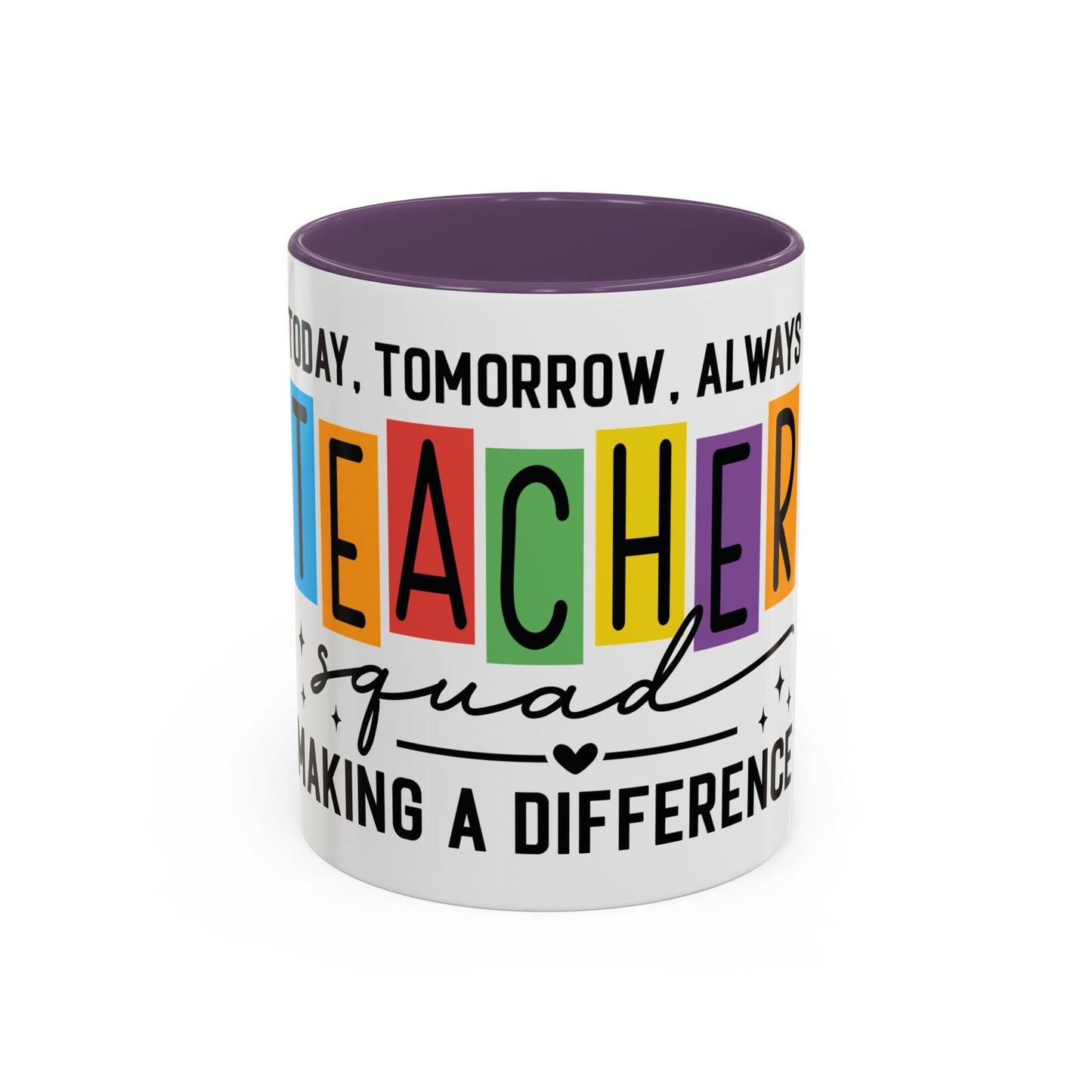 Teacher Squad Mug (11oz & 15oz)