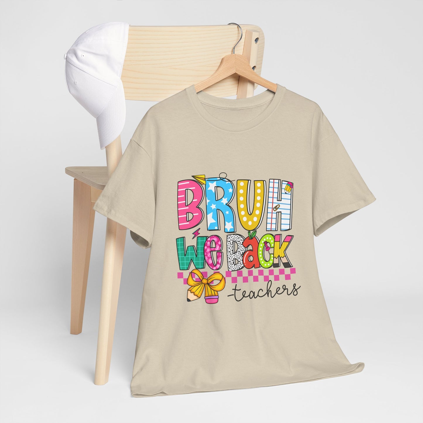 Bruh… We Back Tee