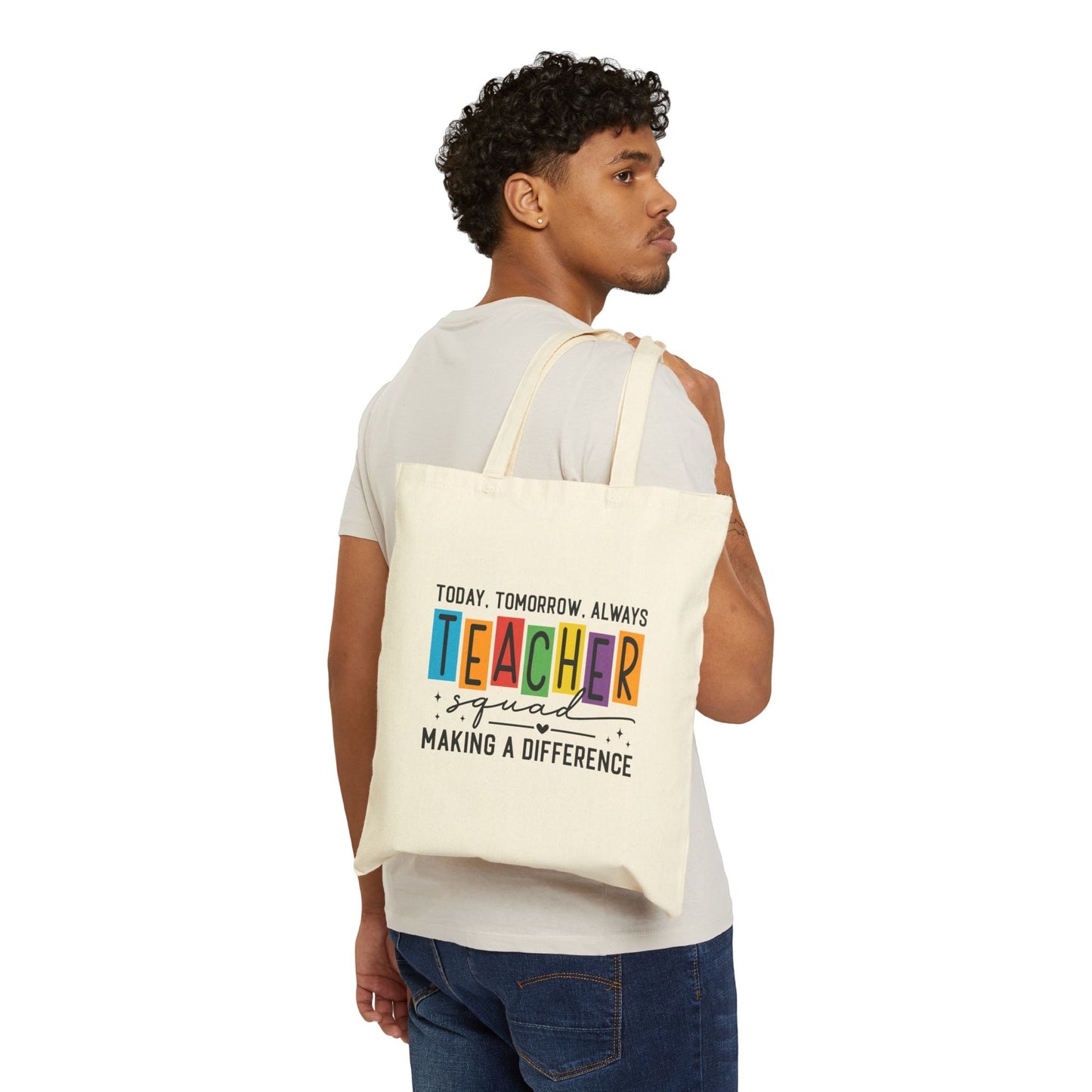 Teacher Squad Tote – Making a Difference Edition