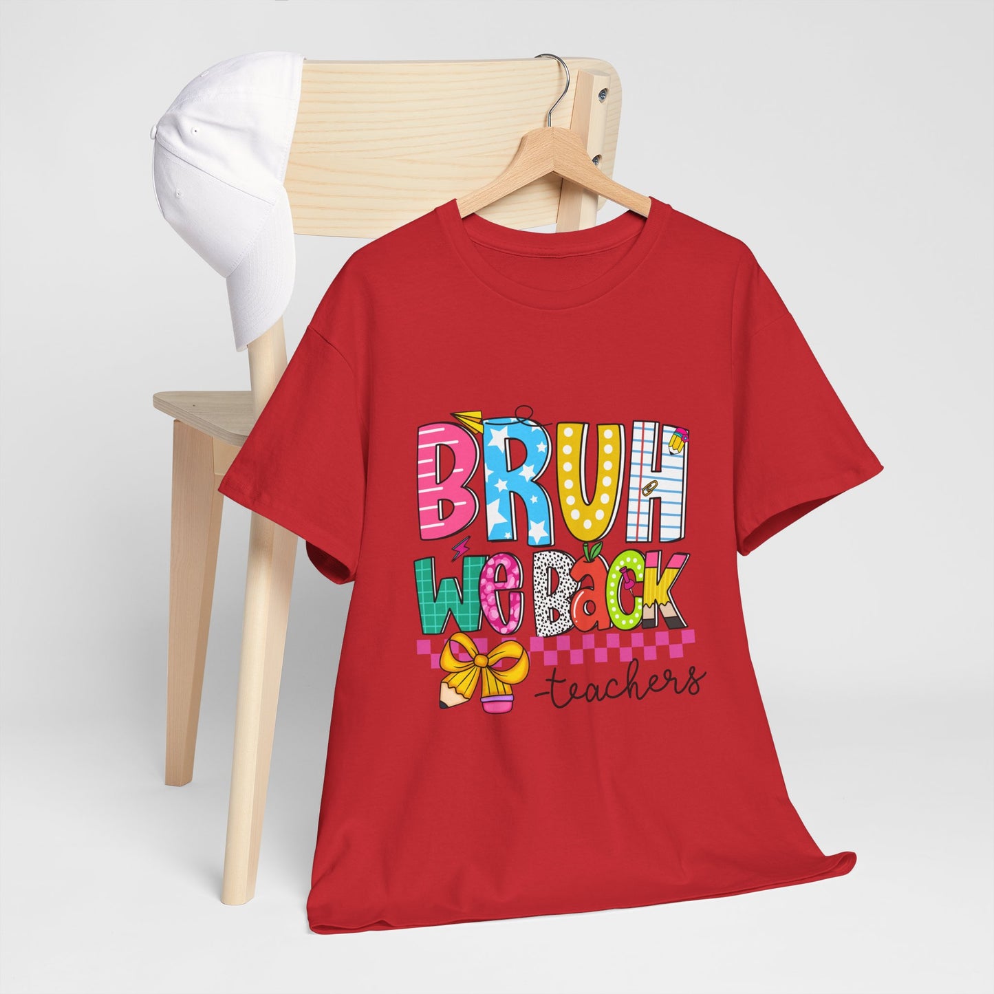 Bruh… We Back Tee