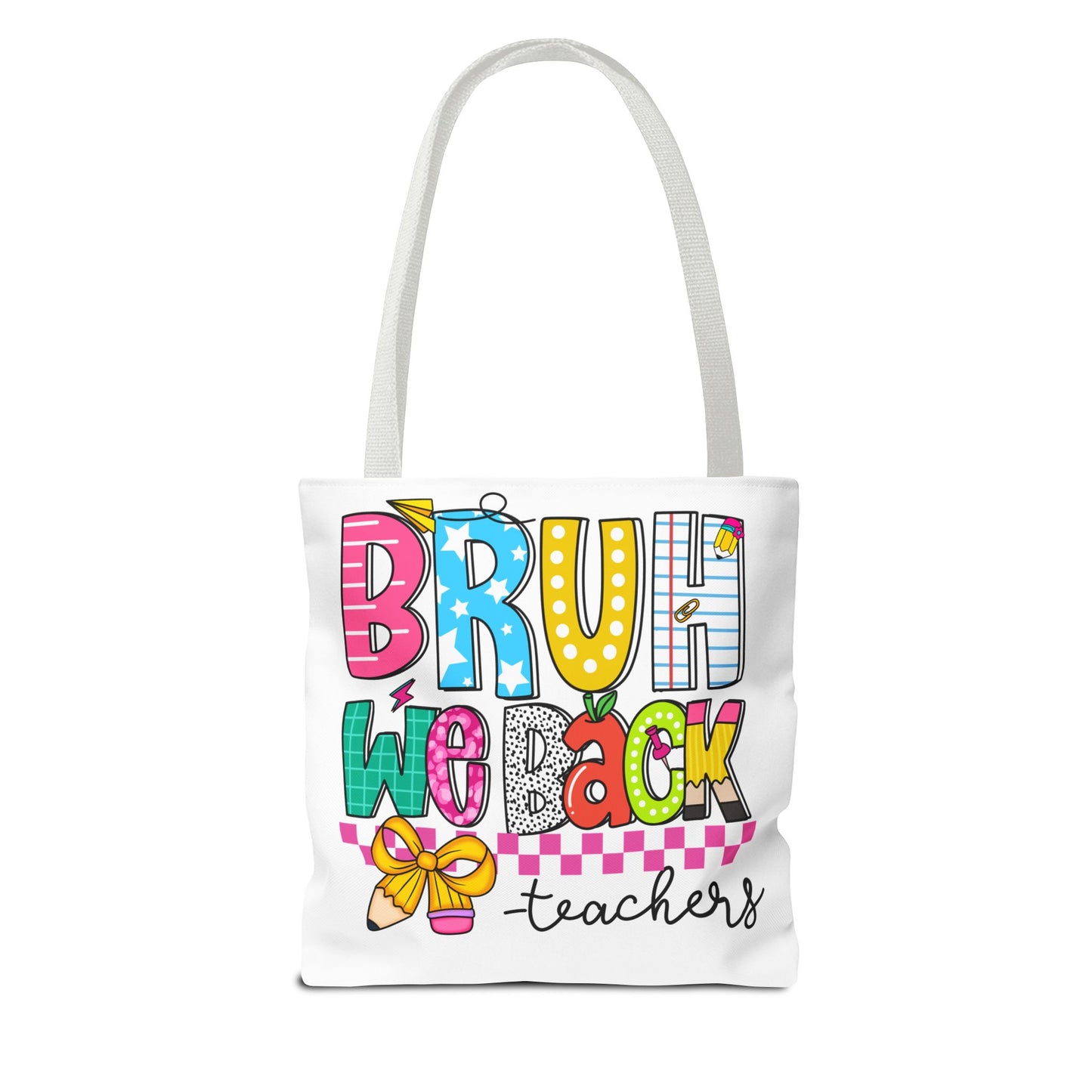Bruh… We Back Tote Bag