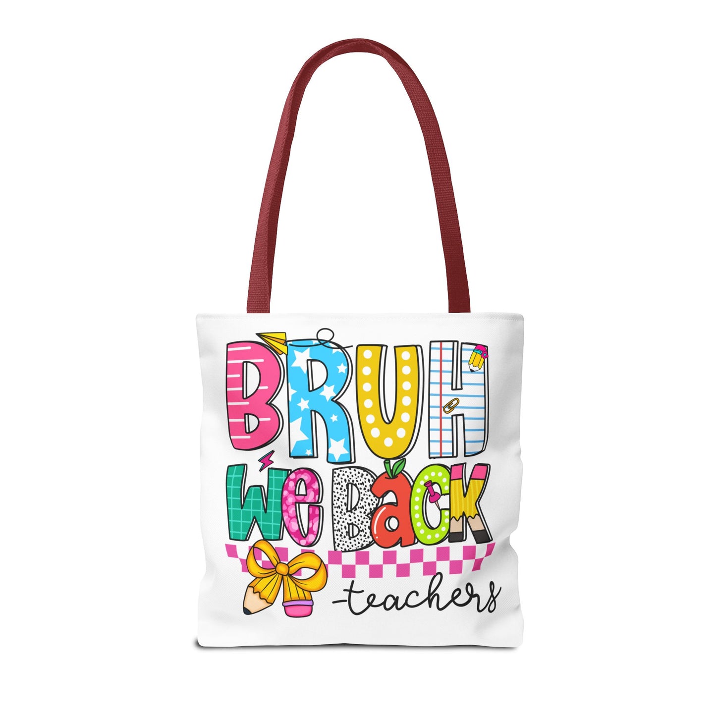 Bruh… We Back Tote Bag