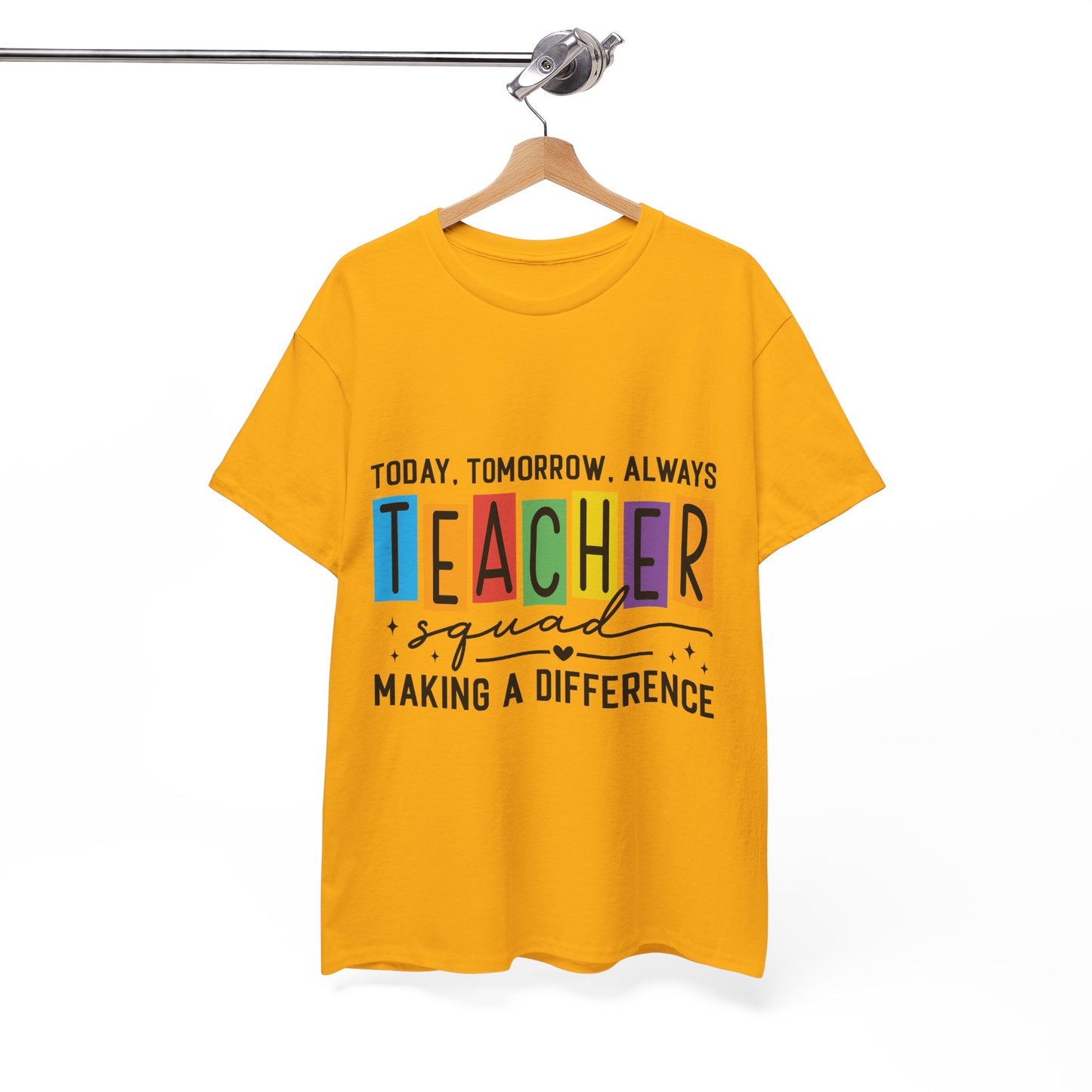 Teacher Squad Tee – Making a Difference Edition