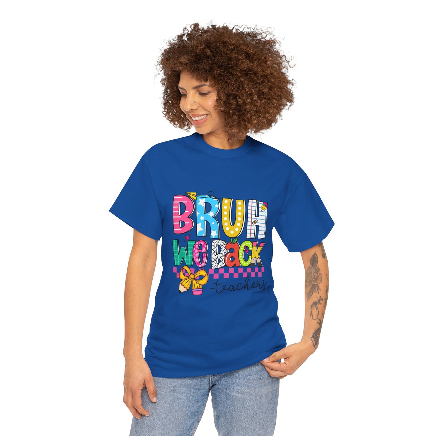 Bruh… We Back Tee