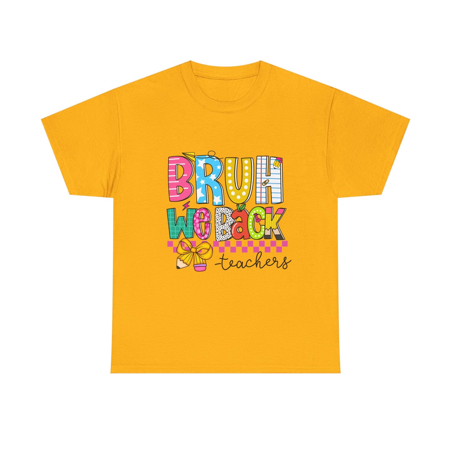 Bruh… We Back Tee