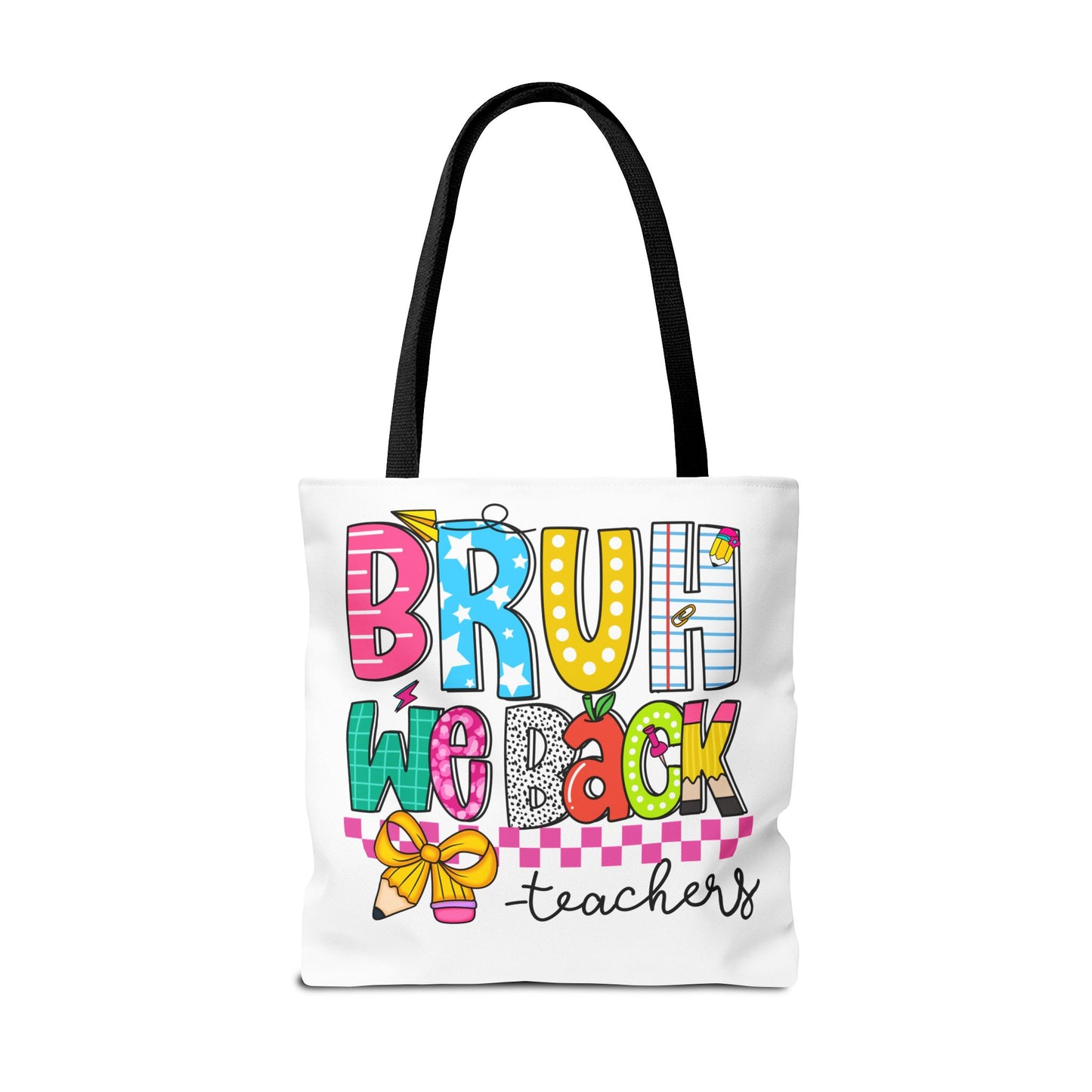 Bruh… We Back Tote Bag