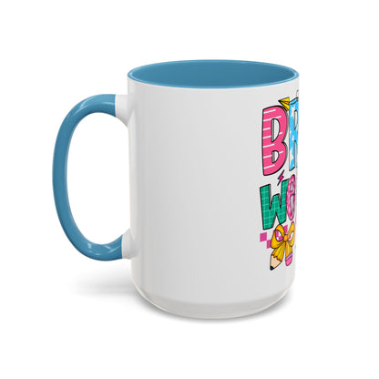 Bruh… We Back Mug (11oz & 15oz)