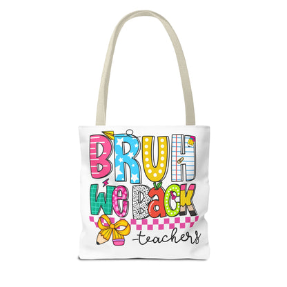 Bruh… We Back Tote Bag