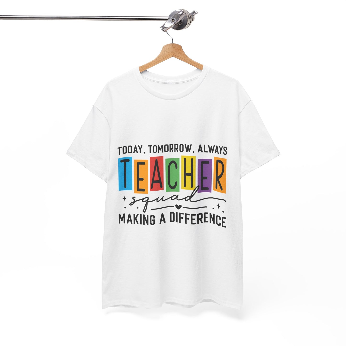 Teacher Squad Tee – Making a Difference Edition