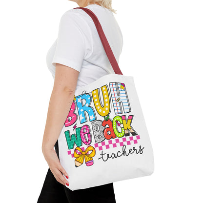 Bruh… We Back Tote Bag