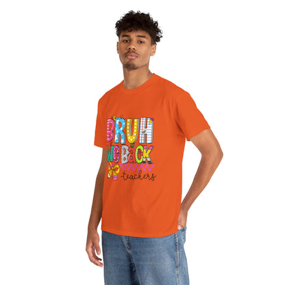 Bruh… We Back Tee