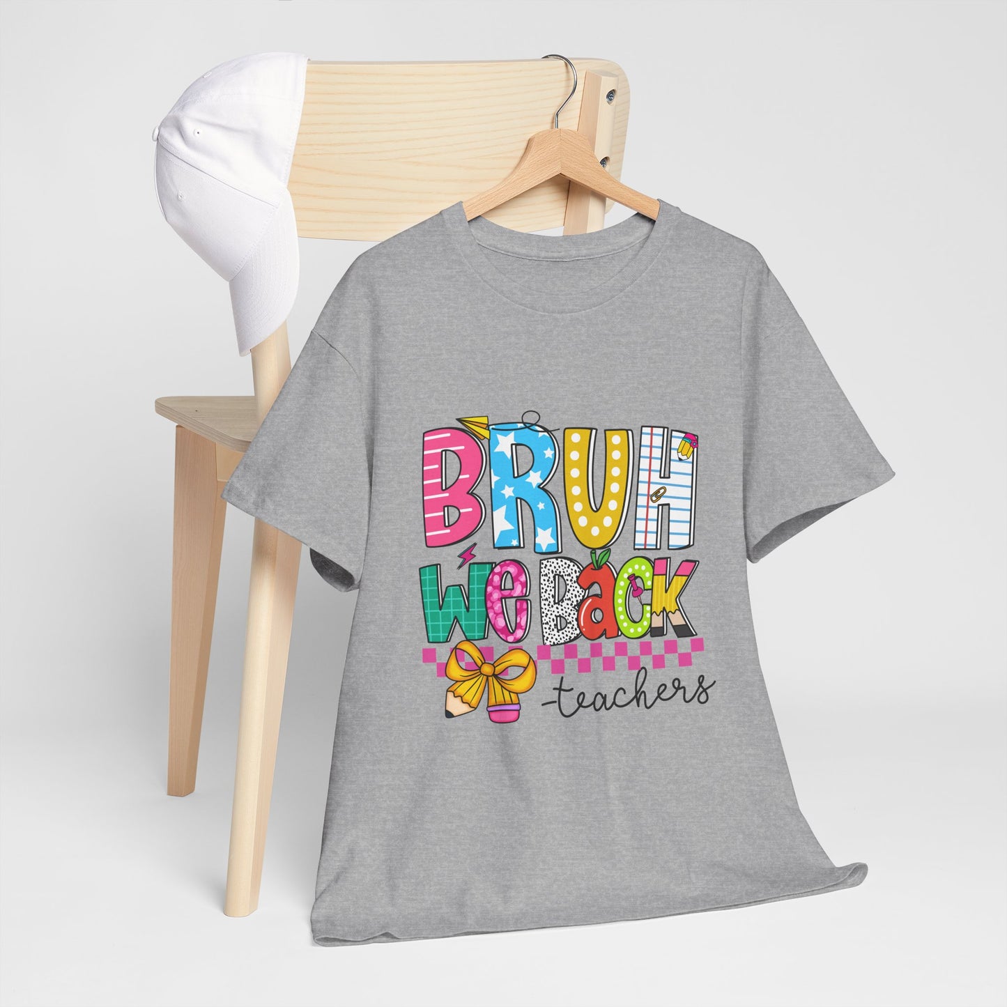 Bruh… We Back Tee