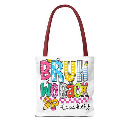 Bruh… We Back Tote Bag