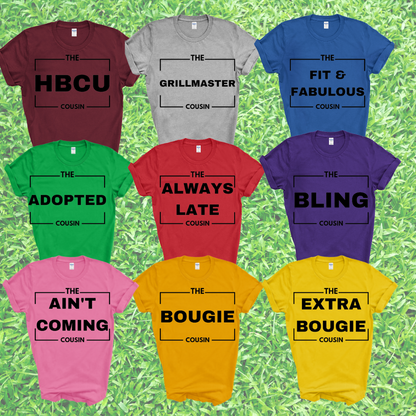 Cousin Shirt